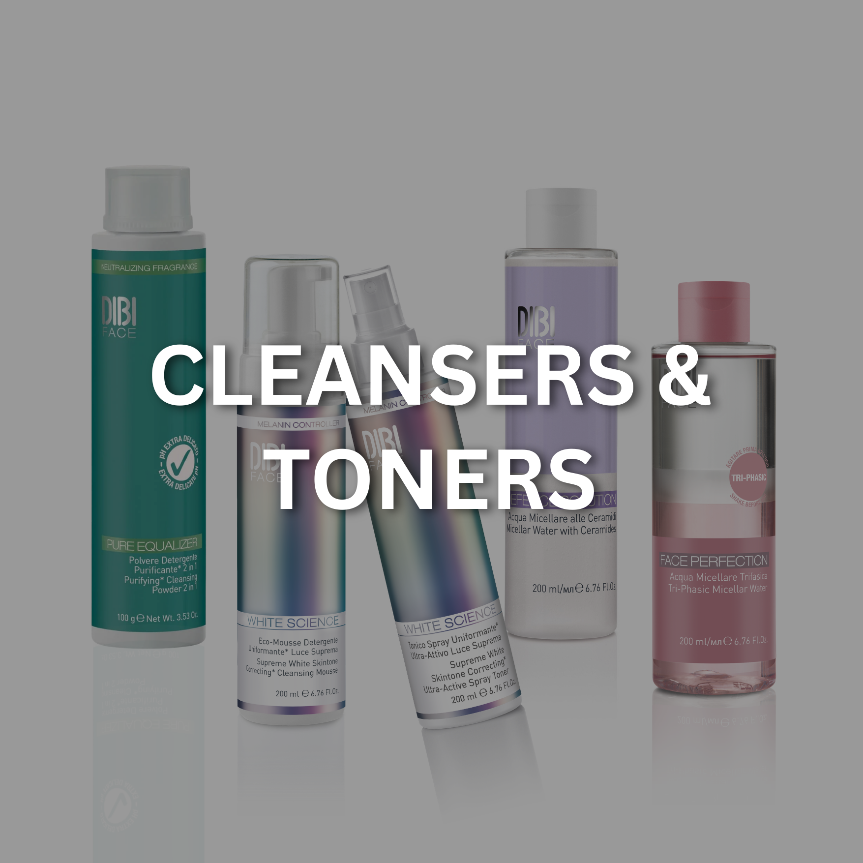 Cleansers and Toners